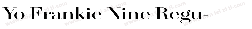 Yo Frankie Nine Regu字体转换